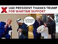 UAE President Thanks Trump For Support During Six-Week War | NewsX