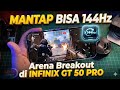 Mantap Bisa 144 FPS Arena Breakout di INFINIX GT 50 PRO Wajib Settings ini..