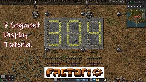 Factorio Easy 7 Segment Digital Display Tutorial