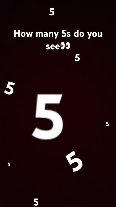 how-many-5s-do-you-see-youtube