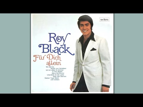 Roy Black - Ich bin Deine Welt (Version 1970)