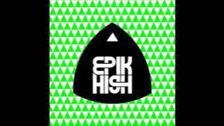 Epik High - Don't Hate Me [MP3/HQ]