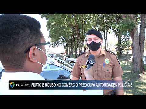 Furto e roubo no comércio preocupa autoridades policiais