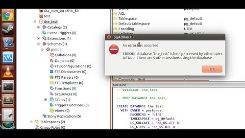 Ubuntu, Pgadmin(delete DB) - An error has occurred: database is being accessed by other users.