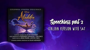 Aladdin 2019 || Speechless (Part 2) Italian Version with S&T