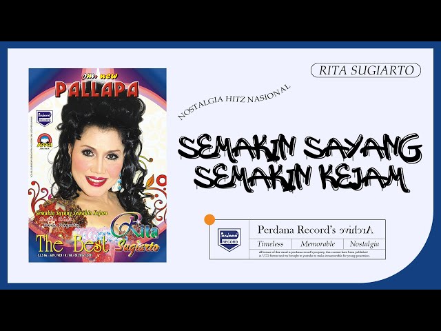 Rita Sugiarto -  Semakin Sayang Semakin Kejam - New Pallapa (Official Live Music) class=