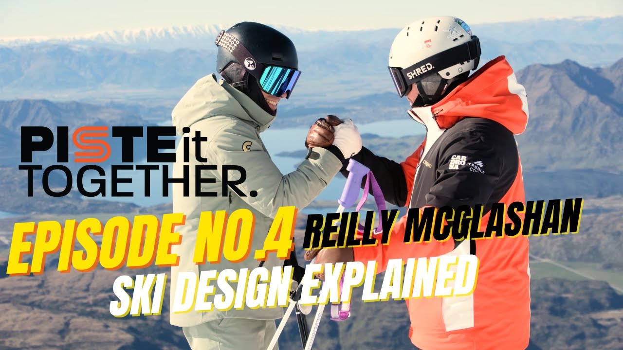 Piste It Together, выпуск 4 с Рейли: Объяснение конструкции лыж | Подход волшебника