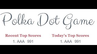 POLKA DOT GAME HIGHEST SCORE IN UNDER 2 MINUTES!! screenshot 3