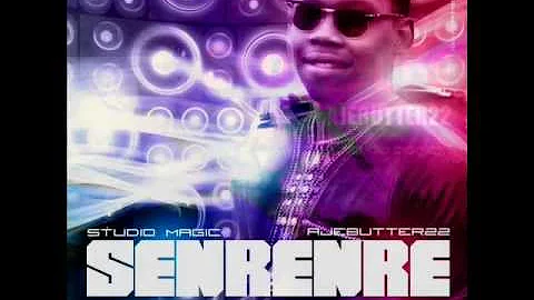 SENRENRE (FT TAYMI B) - AJEBUTTER22 x STUDIO MAGIC