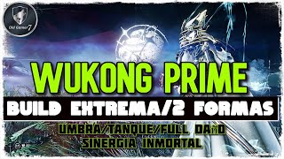 Warframe 2019 | Wukong Prime build extrema | El renacimiento del Mono | ENDGAME