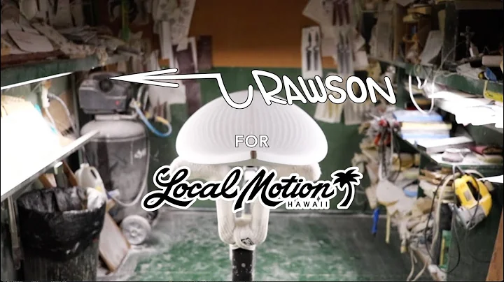 RAWSON for LOCAL MOTION