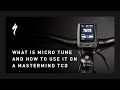 What Is Micro Tune and How to Use It on a Mastermind TCD | Specialized Electric Bicycles