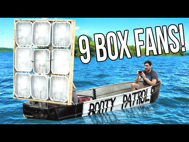 Can 9 Box Fans Power A Boat? class=