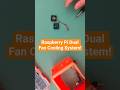 Raspberry Pi Dual Fan Cooling System!