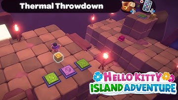 Thermal Throwdown Puzzle Walkthrough 🧩 Hello Kitty Island Adventure 1.0 version