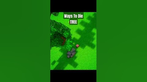 Ways to Die TREE (Minecraft Animation)