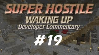 Ep19 Waking Up Dev Commentary (V083)