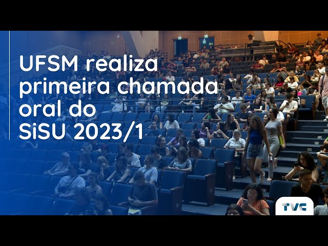 026/2023 – 1º Chamada Oral da Lista de Espera – SiSU UFSM 2023/1