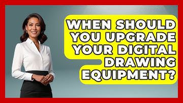 When Should You Upgrade Your Digital Drawing Equipment? | The Virtual Art Desk News