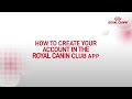 Royal canin club how to create an account