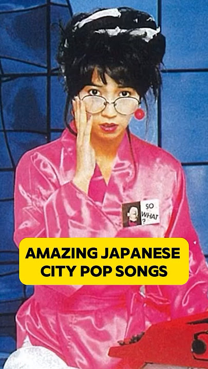 AMAZING JAPANESE CITY POP SONGS #music #90s #japan #JAPANESE