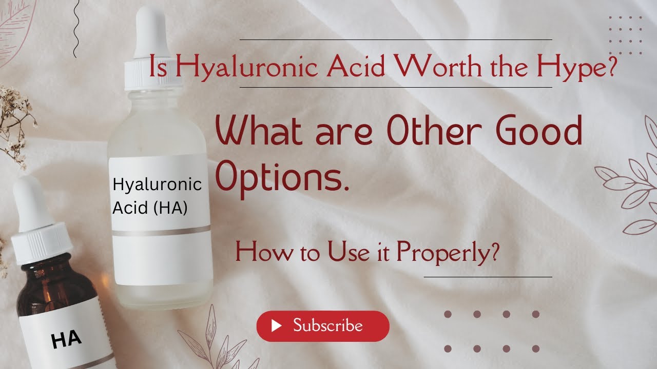 Is Hyaluronic Acid Worth the Hype, Best Alternatives of Hyaluronic Acid