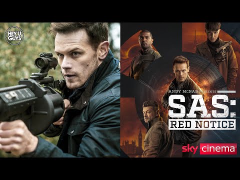 SAS Red Notice - Sam Heughan on the powerful adaptation of Andy ...