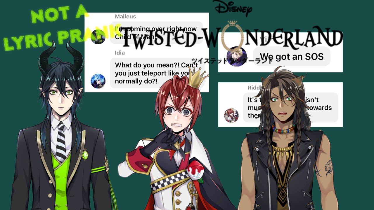 Twisted Wonderland- NOT A Lyric Prank