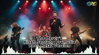 Download Lagu The Mercy's - Kisah Seorang Pramuria | Rock Metal Version MP3