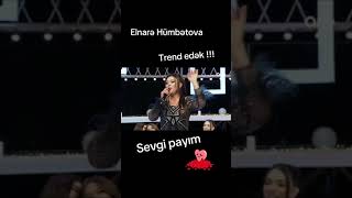 Elnare Humbetova Sevgi Payım