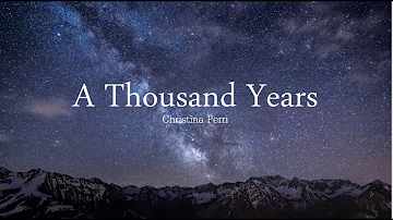 A Thousand Years - Christina Perri | 10-Hour Version