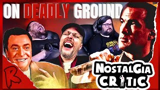 On Deadly Ground  Nostalgia Critic @ChannelAwesome | RENEGADES REACT