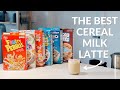 What Cereal Makes The Best Cereal Milk Latte?