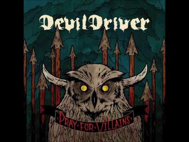 DevilDriver - I've Been Sober