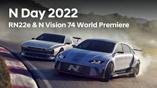 N Day 2022 | RN22e \& N Vision 74 World Premiere