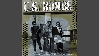 Video thumbnail of "U.S. Bombs - Die Alone"