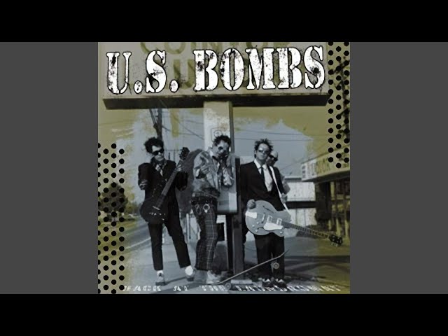 U.S. Bombs - Die Alone
