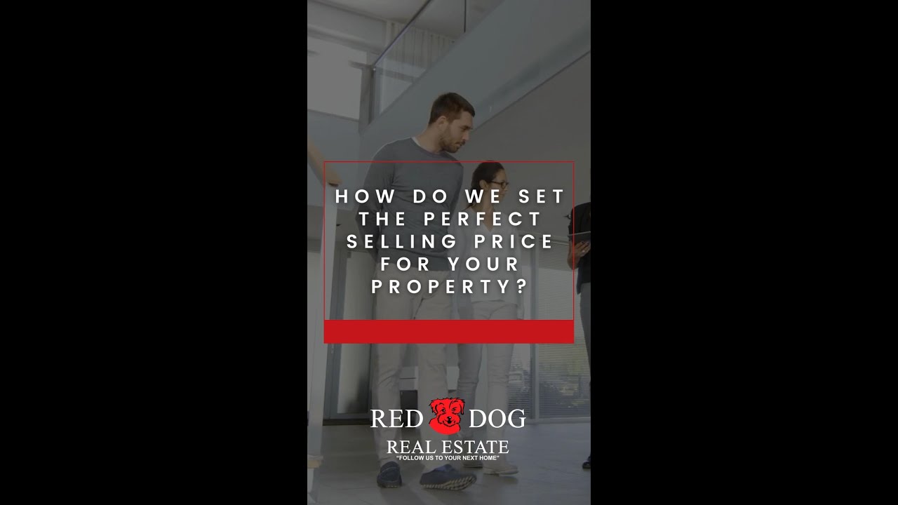 How Do We Set the Perfect Selling Price for Your Property?