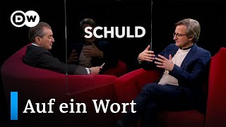 Auf ein Wort ... Schuld | DW Deutsch