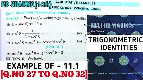 RD SHARMA CLASS 10 TRIGONOMETRIC IDENTITIES EXAMPLE OF -11.1 [Q.NO 27 TO 32] MATH FEAR | CHAPTER 11