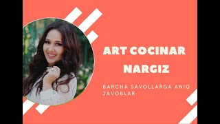 ART COCINAR  loyihasida Nargizdan "Nargiz" nomli ajoyib taom🙊😱