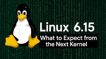 Linux 6.15: What to Expect from the Next Kernel