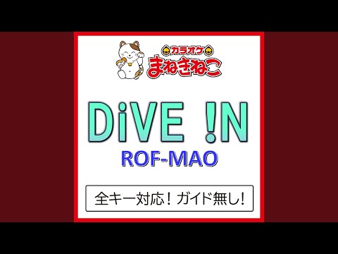DiVE !N +3KEY（カラオケ） [Originally Performed By ROF-MAO]