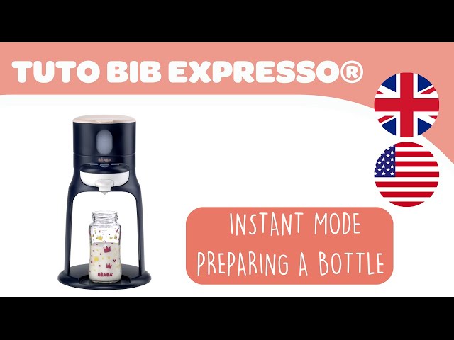 BEABA - BIB EXPRESSO NEW - Instructions for use : instant mode preparing a  bottle 