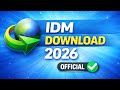 How to Download Internet Download Manager for Windows FREE 2026 | Download idm software | idm dow