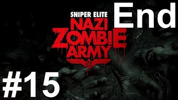 Sniper Elite Nazi Zombie Army Gameplay Walkthrough Part 15 No Commentary