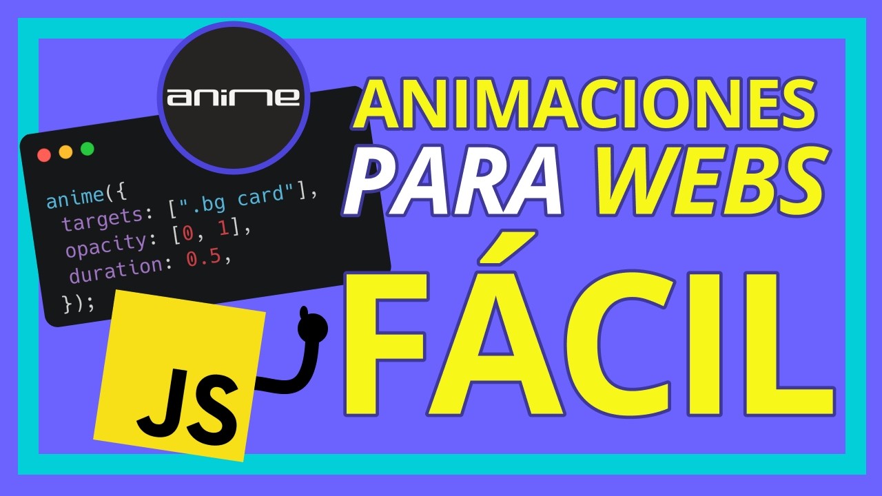 Resumen de AnimeJs 🎞️ Genera animaciones complejas con JavaScript - YouTube