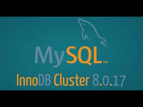 MySQL InnoDB Cluster 8.0.17