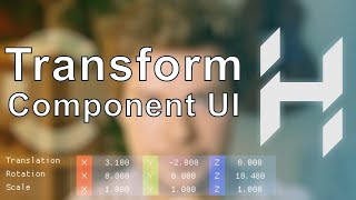 Transform Component UI | Game Engine series