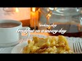 a slow weekend morning routine🍽️☕️| a snowy day❄️☃️ | easy breakfast recipe